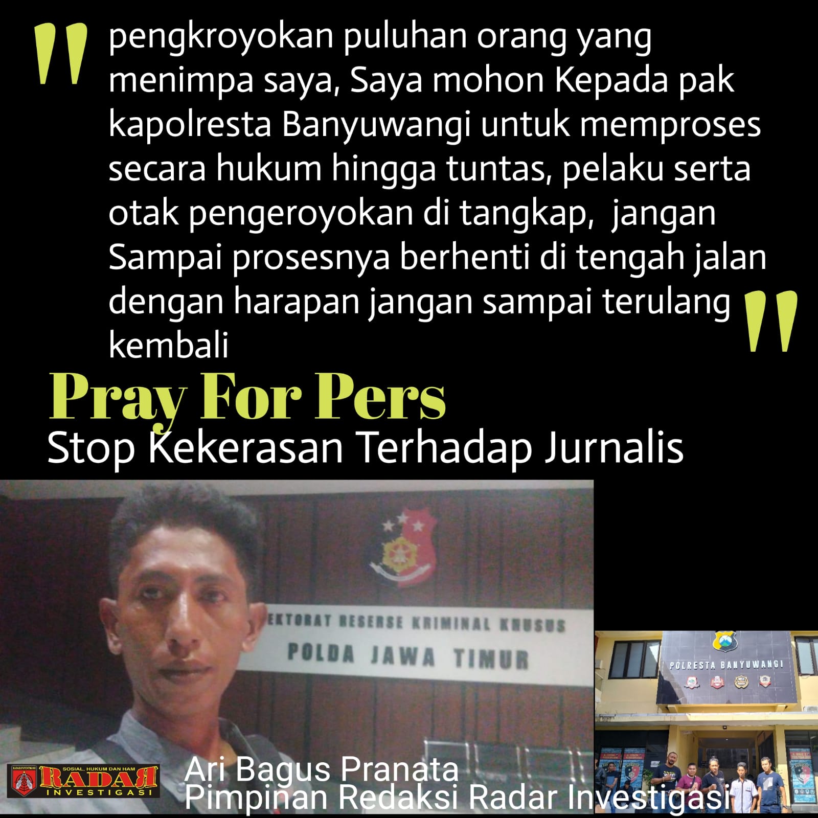 3 Pelaku Pengeroyokan Terhadap Jurnalis Diamankan Polisi, Ari Dukung Polisi Tangkap Dalangnya